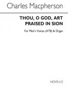 Thou, O God, Art Praised In Sion 