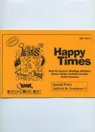 Happy Times Standard