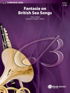 Fantasia On British Sea Songs 