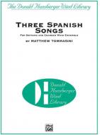 Three Spanish Songs 