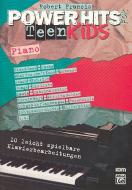 Power Hits for Teen Kids 