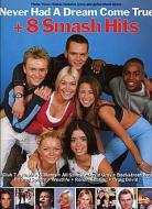 Never Had a Dream Come True + 8 Smash Hits 