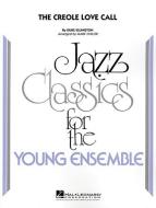 The Creole Love Call Standard