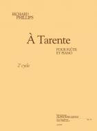A Tarente (Cycle 2) (3'10') pour Flute et Piano 