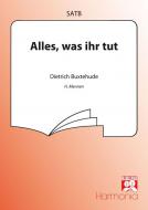Alles was ihr tut 