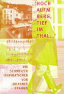 Hoch aufm Berg tief im Thal 