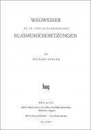 Wegweiser zur Blasmusikbesetzung 