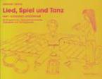 Lied Spiel & Tanz Vol .1 