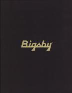 The Story of Paul Bigsby - Limited Edition 