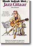 Maak Indruk Met... Jazz Gitaar 