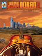 Fretboard Roadmaps: Dobro Guitar 
