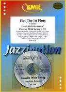 Play the 1st Flute: Classics with Swing Standard