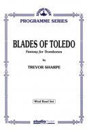 Blades Of Toledo (Programme Series) 