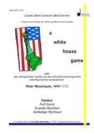 A White House Game 