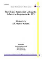 Marsch des hessischen Leibgarde-Infanterie-Regiments Nr. 115 