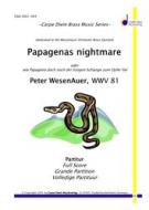 Papagenas nightmare 