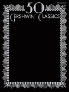 50 Gershwin Classics 
