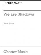 We Are Shadows 