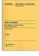 Four Saints In Three Acts (Vocal Score) 