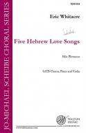 Five Hebrew Love Songs 