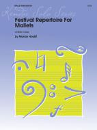 Festival Repertoire For Mallets Standard
