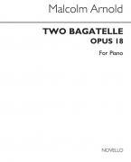 Two Bagatelles for Piano Op. 18 