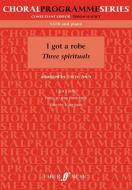 I Got A Robe - Three Spirituals 