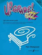 Up-Grade Jazz! Piano Grades 2-3 