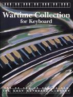 Easy Keyboard Library: Wartime Collection 