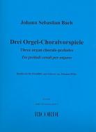 3 Choralvorspiele BWV 645 695 696 