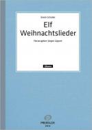Elf Weihnachtslieder 