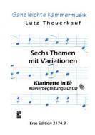 Sechs Themen mit Variationen (Klarinette in Bb) 
