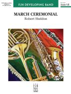 March Ceremonial 