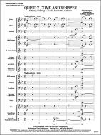 Quietly Come And Whisper 