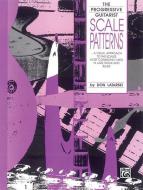 The Progressive Guitarist: Scale Patterns 