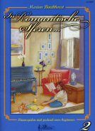 In eine romantische Stimmung Tl. 2 