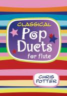 Classical Pop Duets for Flute 