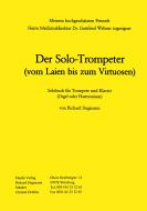 Der Solotrompeter (vom Laien zum Virtuosen) 