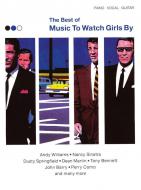 The Best of Music to Watch Girls By 