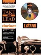 Take The Lead: Latin Clarinet 