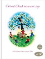 Chömed chinde mir wänd singe 