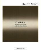Ombra für Violoncello solo oder Violine/Viola 