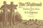 Am Waldrand Vol. 2 