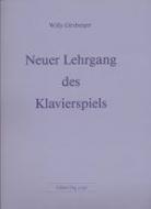 Neuer Lehrgang des Klavierspiels 