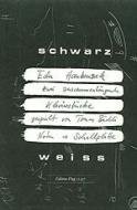 Schwarz-Weiss 