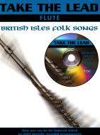 Take the Lead: British Isles Folk Songs 