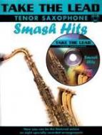 Take the Lead: Smash Hits for Tenor Sax 