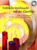 Fröhliche Weihnacht mit der Querflöte 