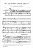 Lord, Who Hast Made Us For Thine Own 