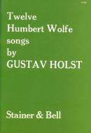 Twelve Humbert Wolfe Songs 